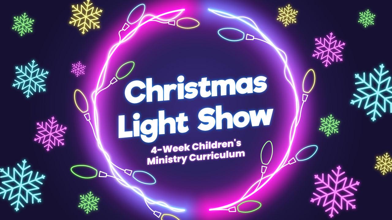 Christmas Lights Show 4-Week Children’s Ministry Curriculum - Sunday School Store 