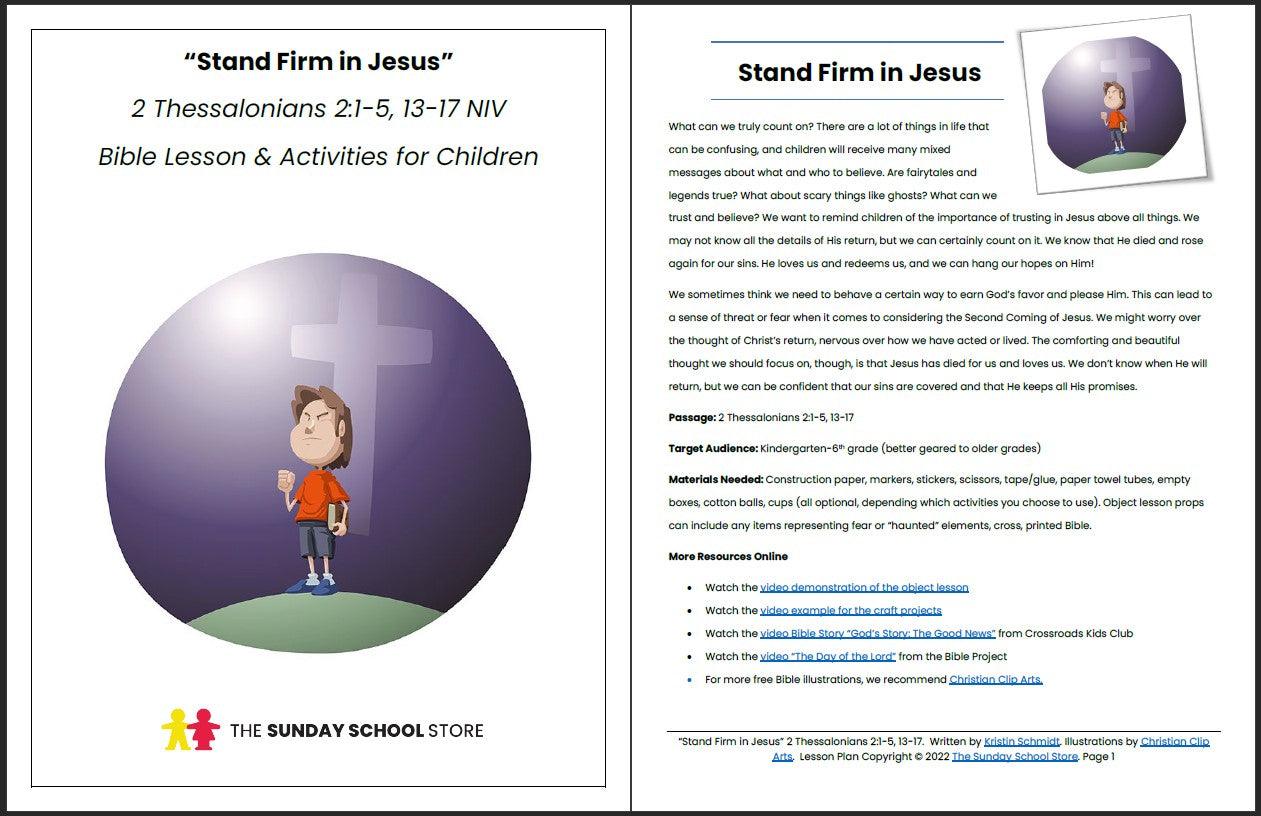 Stand Firm in Jesus (2 Thessalonians 2) Printable Bible Lesson & Sunday School Activities - Sunday School Store 