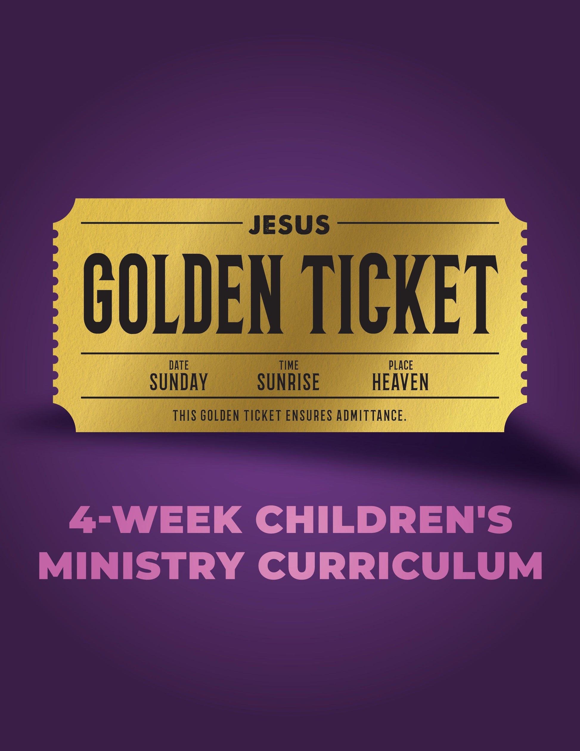 Golden Ticket 4-Week Children’s Ministry Curriculum - Sunday School Store 