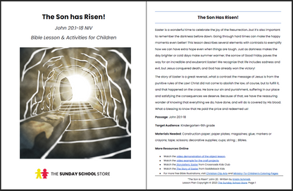 The Son Has Risen (John 20:1-18) Easter Sunday School Lesson & Activities for Kids