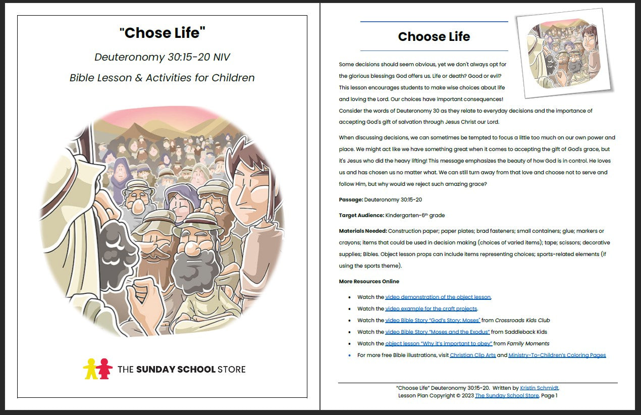 Choose Life (Deuteronomy 30:15-20) Printable Bible Lesson & Sunday School Activities
