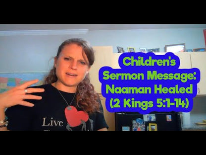 Naaman Healed (2 Kings 5:1-14) Printable Bible Lesson & Sunday School Activities