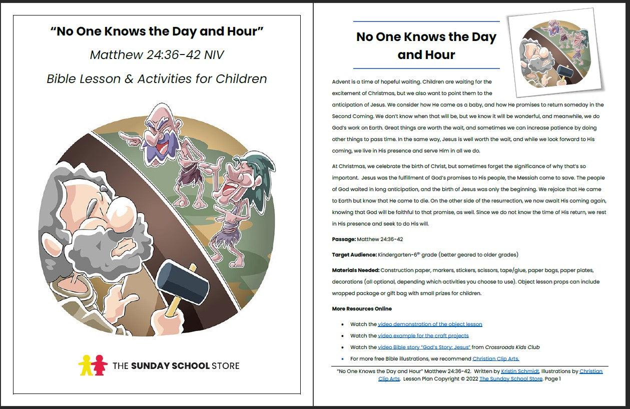 No One Knows the Day and Hour (Matthew 24:36-42) Printable Advent Bible Lesson & Sunday School Activities - Sunday School Store 
