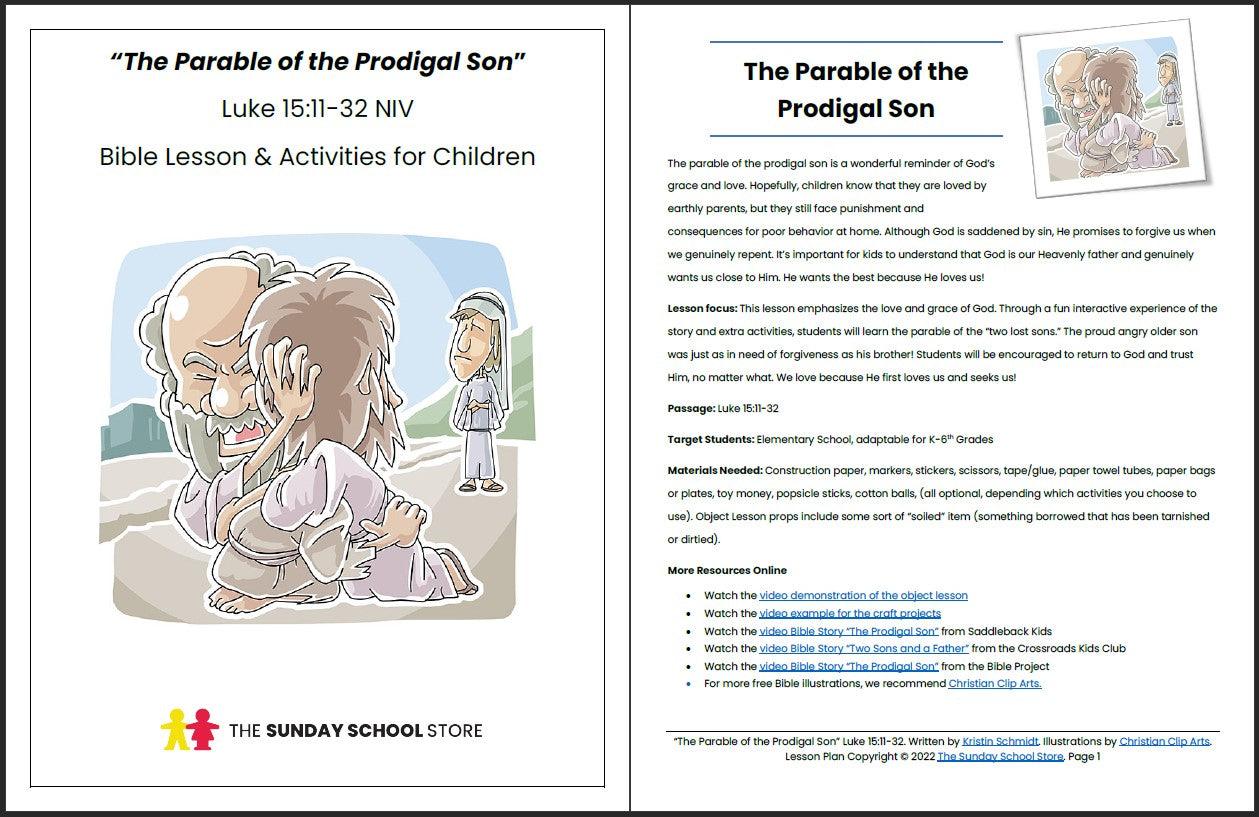 The Parable of the Prodigal Son (Luke 15:11-32) Printable Bible Lesson & Sunday School Activities - Sunday School Store 